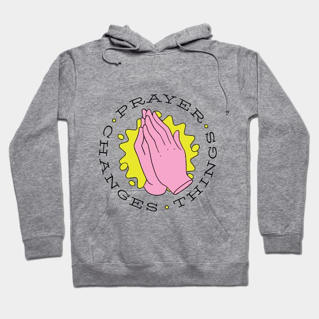 Prayer changes things Hoodie by GoshaDron